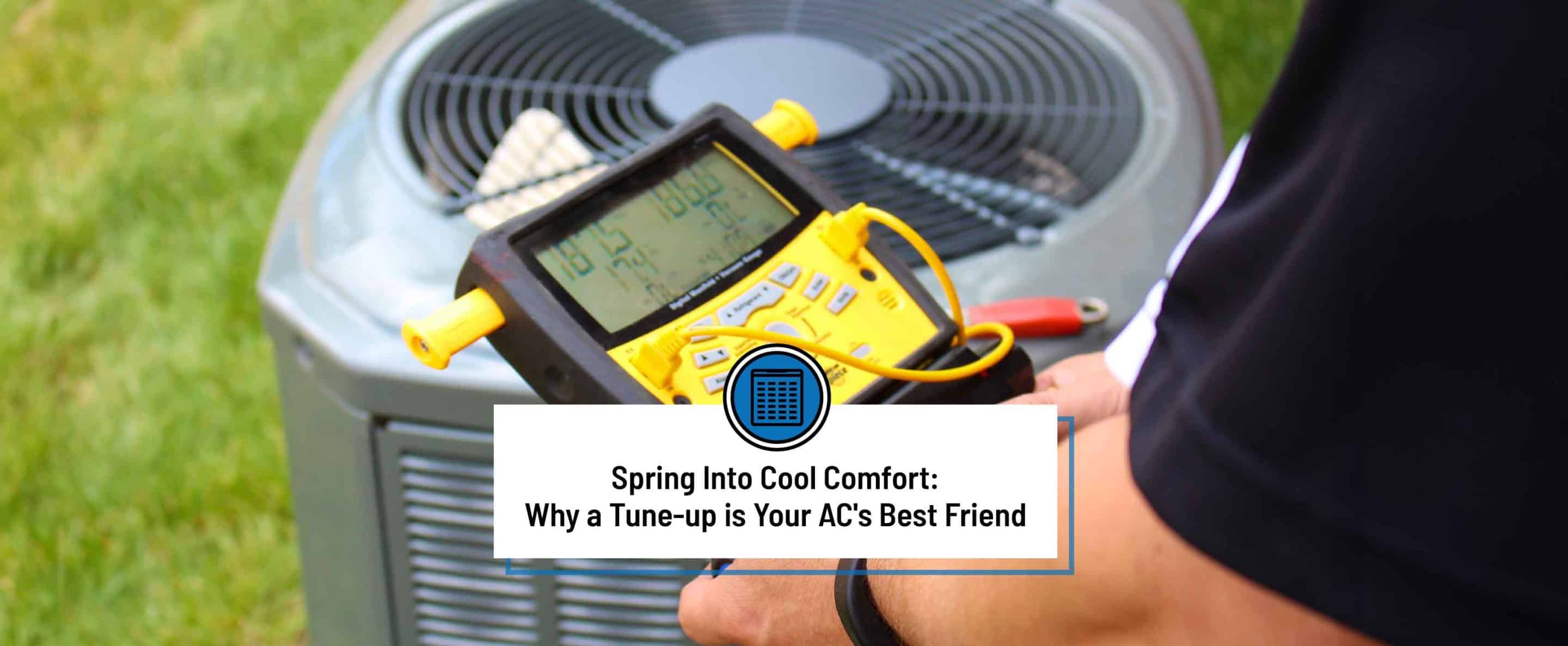 spring AC tune-up
