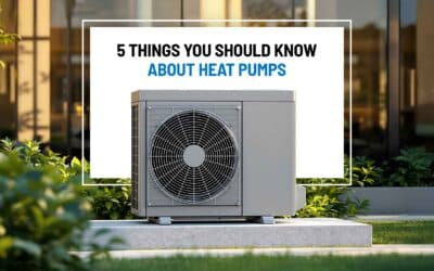 5 Things You Should Know About Heat Pumps