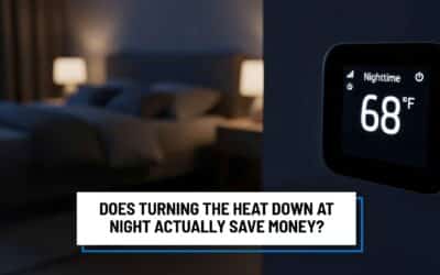 Does Turning the Heat Down at Night Actually Save Money?